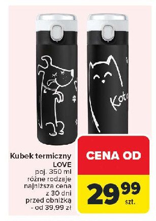 Kubek termiczny love 350 ml promocja w Carrefour Market