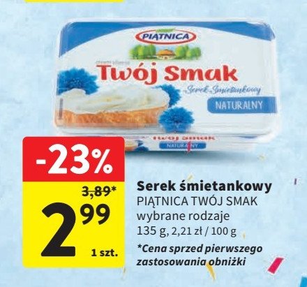 Serek 艣mietankowy naturalny Pi膮tnica tw贸j smak promocja