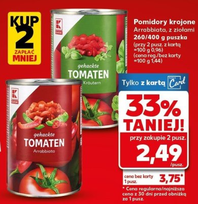 Pomidory krojone Arrabbiato z ziołami  promocja w Kaufland