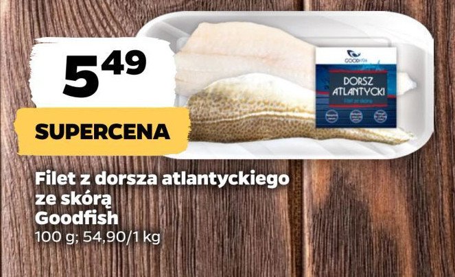 Dorsz atlantycki - filety ze skórą Good fish promocja