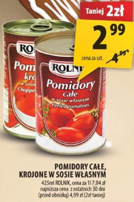 Pomidory całe, krojone w sosie własnym Rolnik promocja w Arhelan