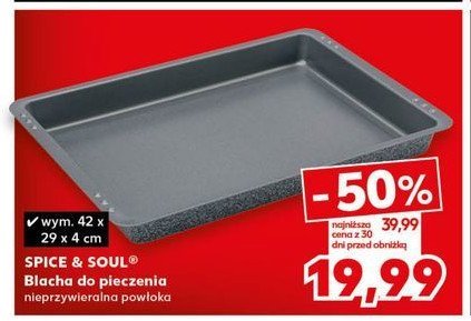 Blacha do pieczenia 42 x 29 x 4 cm Spice&soul promocja w Kaufland