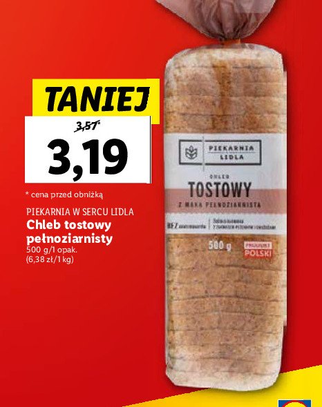 Chleb tostowy pe艂noziarnisty PIEKARNIA W SERCU LIDLA promocja
