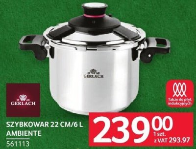 Szybkowar Gerlach 22 CM/6L Ambiente promocja w Selgros