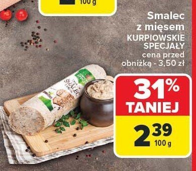 Smalec z mięsem Kurpiowskie Specjały PEKPOL promocja w Carrefour