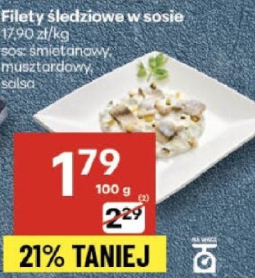 Filety śledziowe w sosie: soc. śmietanowy, musztardowy, salsa promocja w Delikatesy Centrum