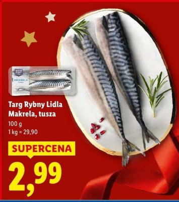 Makrela Targ Rybny Lidla, tusza promocja w Lidl