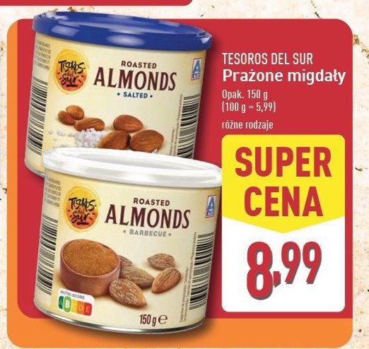 Migdały prażone solone TESOROS DEL SUR promocja w Aldi