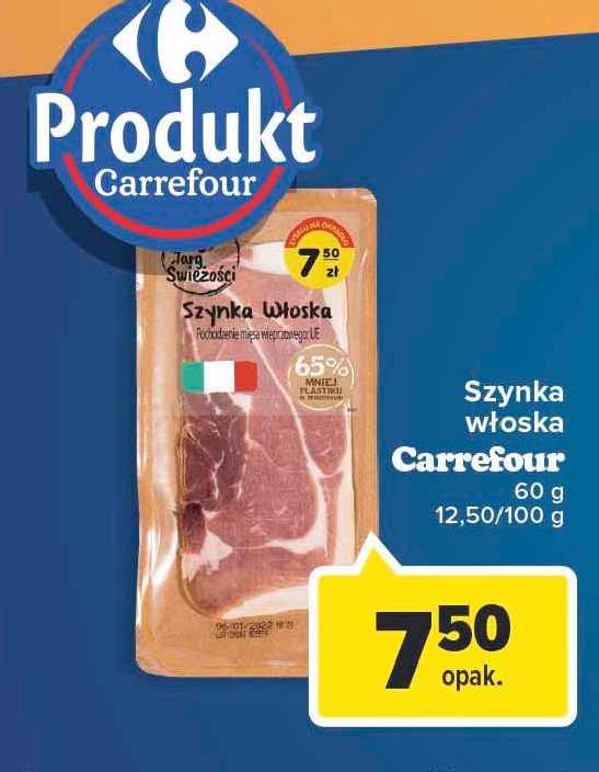 Szynka włoska Carrefour targ świeżości promocja