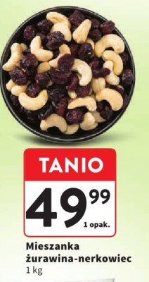 Mieszanka Żurawina-nerkowiec promocja w Intermarche