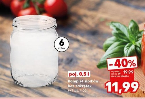 Słoik 500 ml bez zakrętki promocja w Kaufland