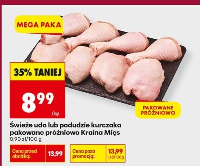 Świeże udo lub podudzie kurczaka pakowane próżniowo Kraina Mięs promocja w Biedronka