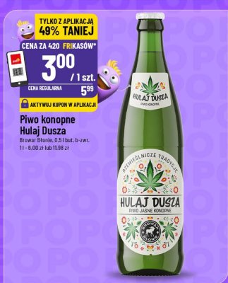 Piwo konopne Hulaj Dusza promocja w POLOmarket