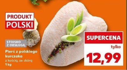 Pierś z kurczaka z kością i ze skórą polska promocja