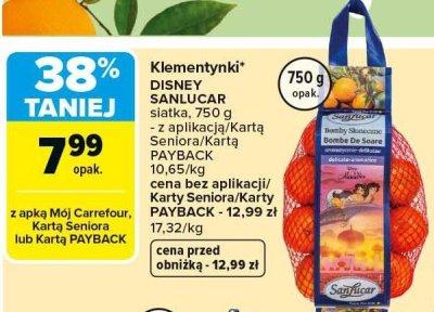 Klementynki DISNEY SANLUCAR siatka 750 g promocja w Carrefour
