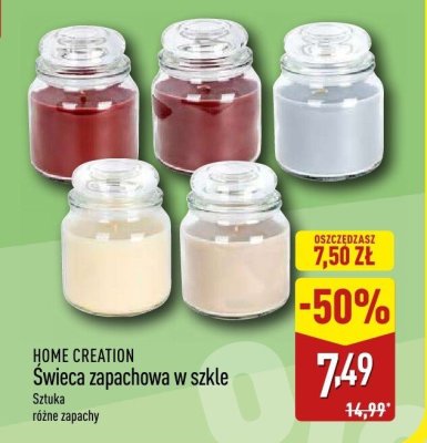 Świeca zapachowa w szkle HOME CREATION - Sztuka różne zapachy promocja w Aldi