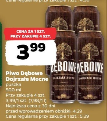 Piwo Dębowe Dojrzałe Mocne 500 ml promocja w Netto