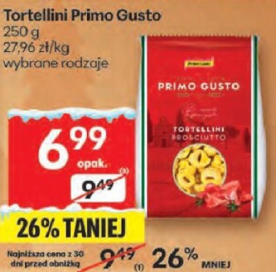 Tortellini Primo Gusto wybrane rodzaje promocja w Delikatesy Centrum