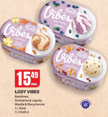 Lody Vibes bakaliowe, śmietanka & jagoda, wanilia & słony karmel Koral promocja w Chorten