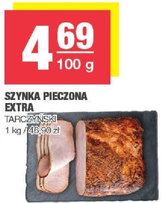 Szynka pieczona Extra Tarczyński promocja w SPAR