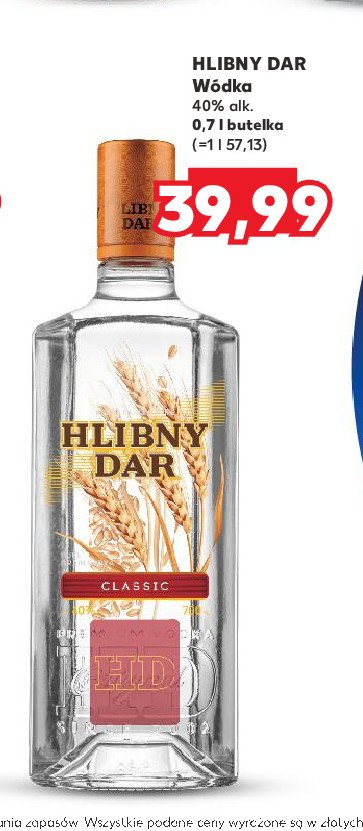 Wódka Hlebniy dar classic promocja w Kaufland