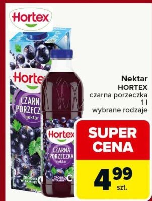Nektar HORTEX Czarna Porzeczka różne rodzaje 1l promocja w Carrefour