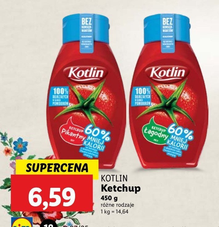 Ketchup pikantny 60% mniej kalorii Kotlin promocja
