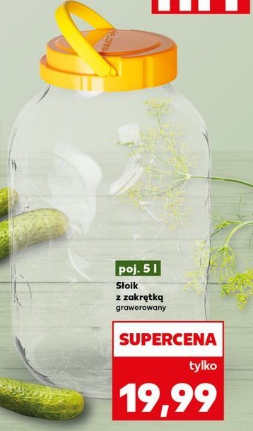 Słoik 5 l promocja w Kaufland