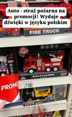 Straż pożarna zabawka auto promocja w Auchan