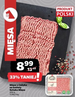 Mięso z indyka na kotlety Sztuka Mięsa promocja w Netto