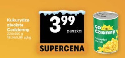 Kukurydza złocista Codzienny promocja w Delikatesy Centrum