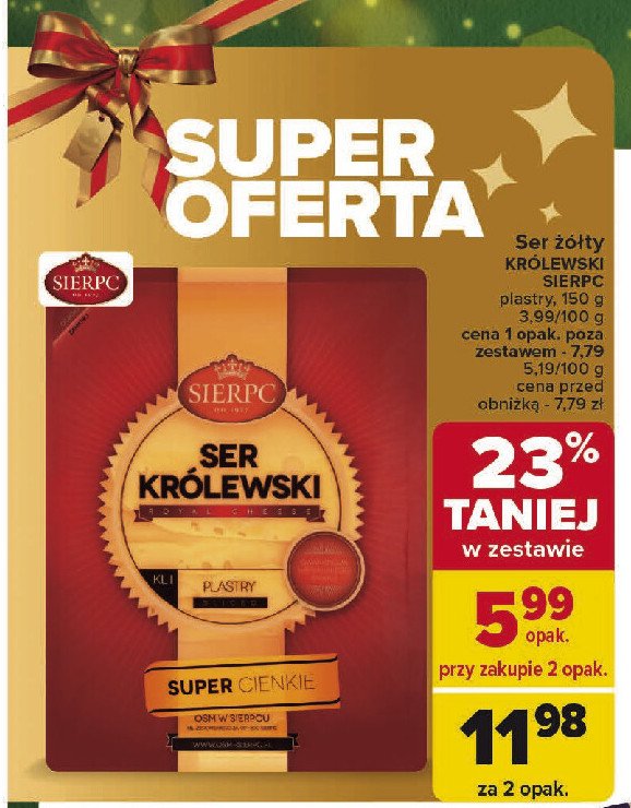 Ser królewski plastry Sierpc promocja