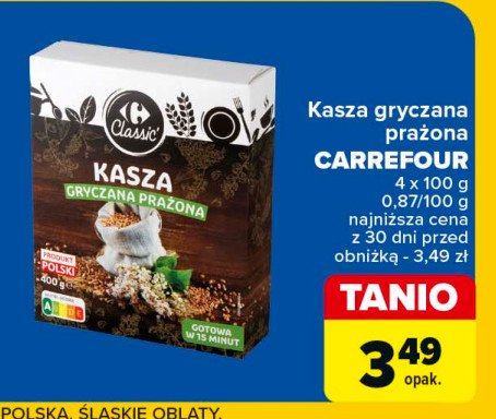 Kasza gryczana prażona Carrefour classic promocja