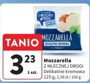 Mozzarella Z mlecznej drogi promocja