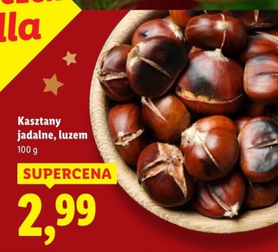 Kasztany jadalne, luzem promocja w Lidl