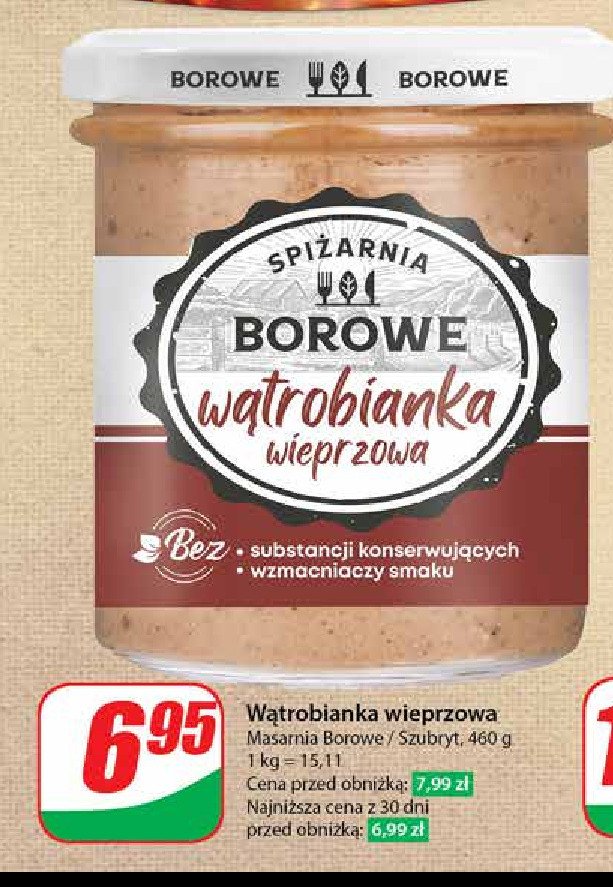 Wątrobianka wieprzowa SPIŻARNIA BOROWE promocja