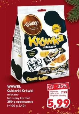 Cukierki Krówki mleczne lub słony karmel WAWEL promocja w Kaufland