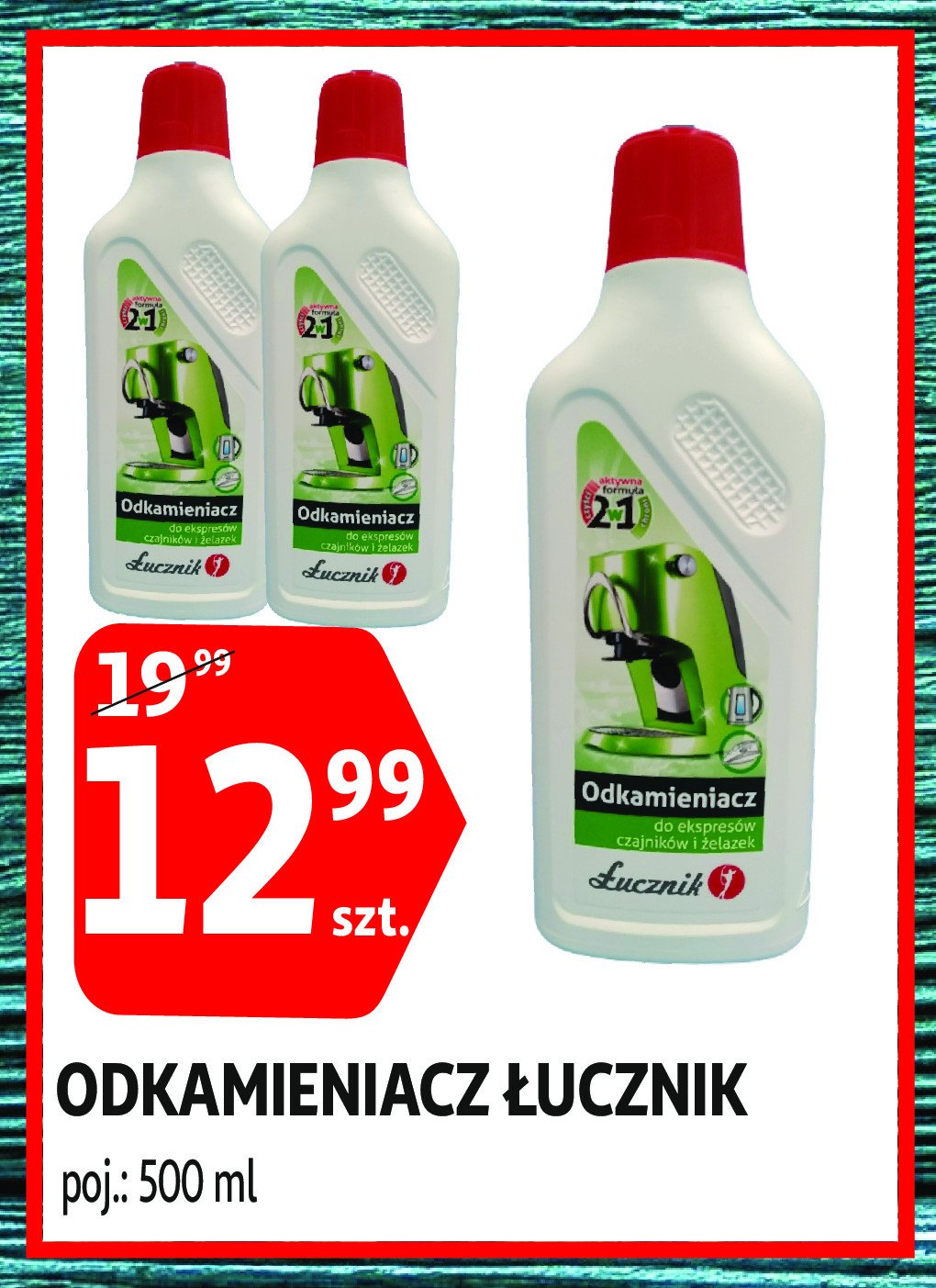 Odkamieniacz 艁ucznik promocja