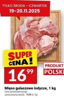 Mięso gulaszowe indycze, 1 kg promocja w Twój Market