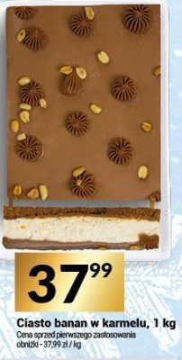 Ciasto banan w karmelu, 1 kg promocja w Twój Market