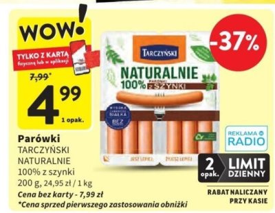 Parówki TARCZYŃSKI naturalnie 100% z szynki 200 g promocja w Intermarche