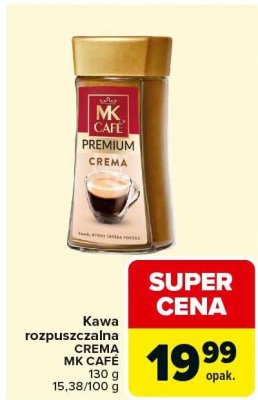 Kawa rozpuszczalna CREMA MK CAFÉ promocja w Carrefour Market