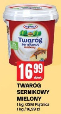 Twaróg sernikowy mielony OSM Piątnica promocja w Chorten