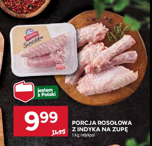 Porcja rosołowa z indyka Indykpol samo dobro promocja