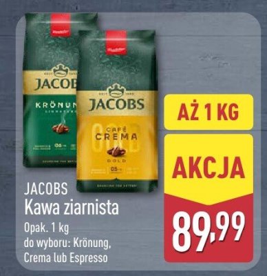 Kawa ziarnista Jacobs Krönung, Crema lub Espresso promocja w Aldi