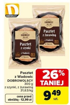Pasztet z szynki, z żurawiną z Wadowic DOBROWOLSCY 300 g promocja w Carrefour Market