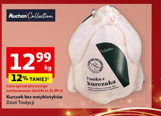 Tuszka z kurczaka z chowu bez antybiotyków AUCHAN COLLECTION promocja w Auchan