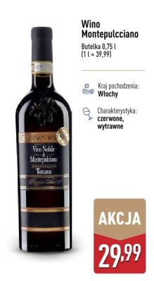 Wino Montepulcciano promocja w Aldi