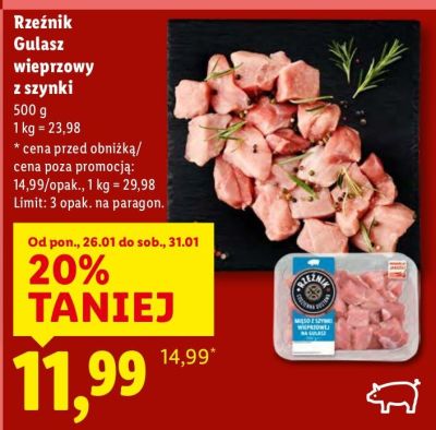 Mięso Rzeźnik Gulasz wieprzowy z szynki promocja w Lidl