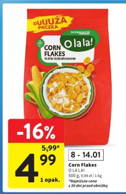 Płatki kukurydziane Corn Flakes O.LA.LA! promocja w Intermarche